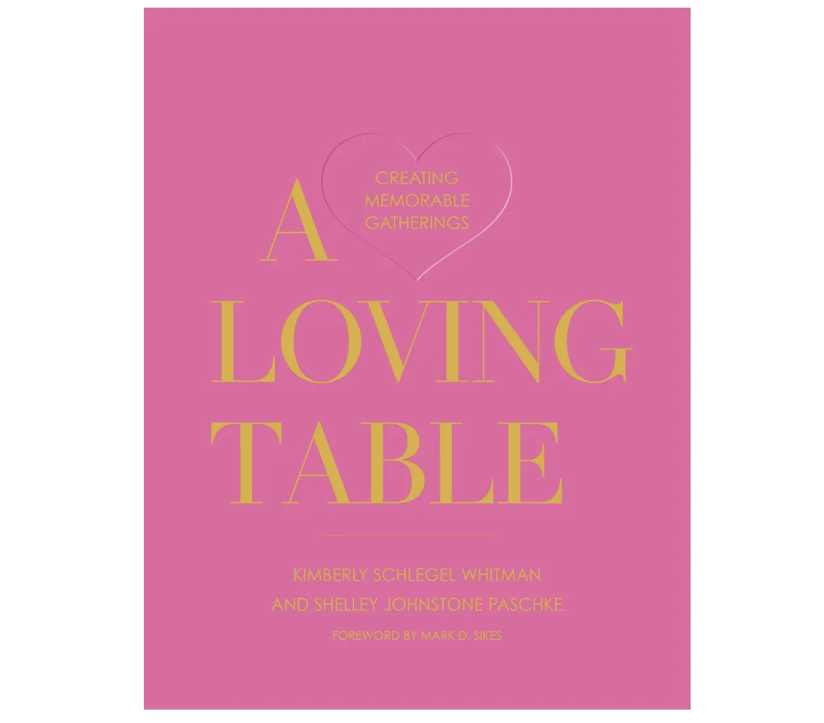 A Loving Table