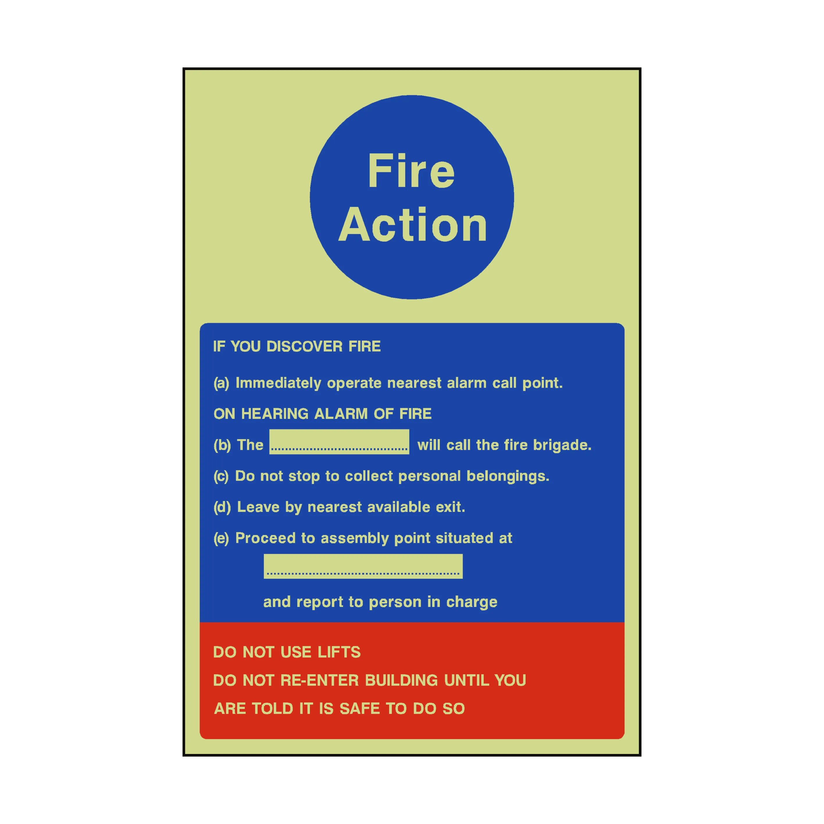 Fire Action Notice Version 1  Photoluminescent Sign